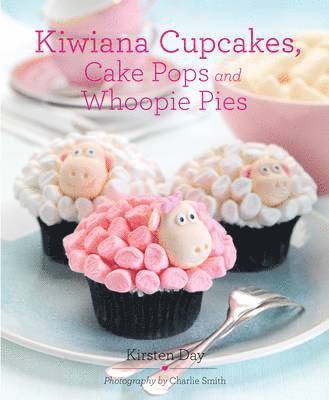Kiwiana Cupcakes: Fun Cupcakes for Fun Occasions