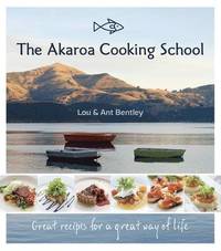 bokomslag Akaroa cooking school