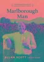 Allan Scott - Marlborough Man, Inbunden