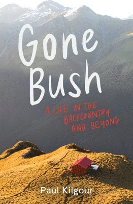 Gone Bush 1