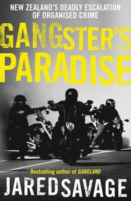 Jared Savage - Gangster's Paradise, Häftad
