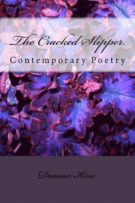 bokomslag The Cracked Slipper.: Contemporary Poetry