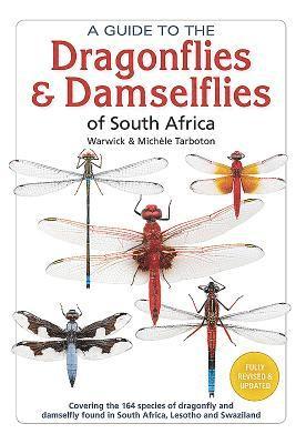 Warwick Tarboton, Tarboton - Guide To The Dragonflies and Damselflies of South Africa, Häftad