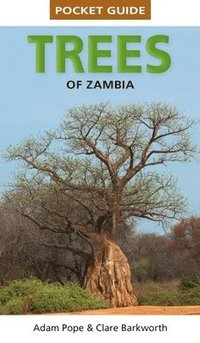 bokomslag Pocket Guide Trees of Zambia