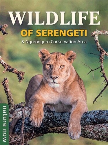 Jean du Plessis, Rupert Watson - Wildlife of Serengeti & Ngorongoro Conservation Area, Häftad