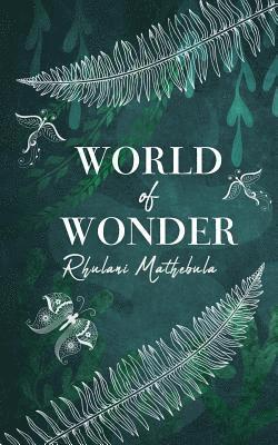 Rhulani Mathebula - World of Wonder, Häftad