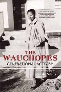 bokomslag The Wauchopes - Generational Activism