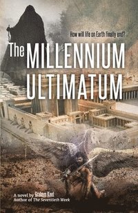 bokomslag The Millennium Ultimatum