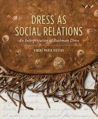 bokomslag Dress As Social Relations