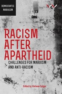 bokomslag Racism After Apartheid
