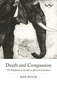 bokomslag Death and Compassion