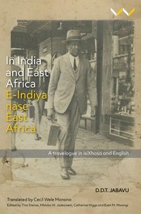 bokomslag In India and East Africa E-Indiya nase East Africa