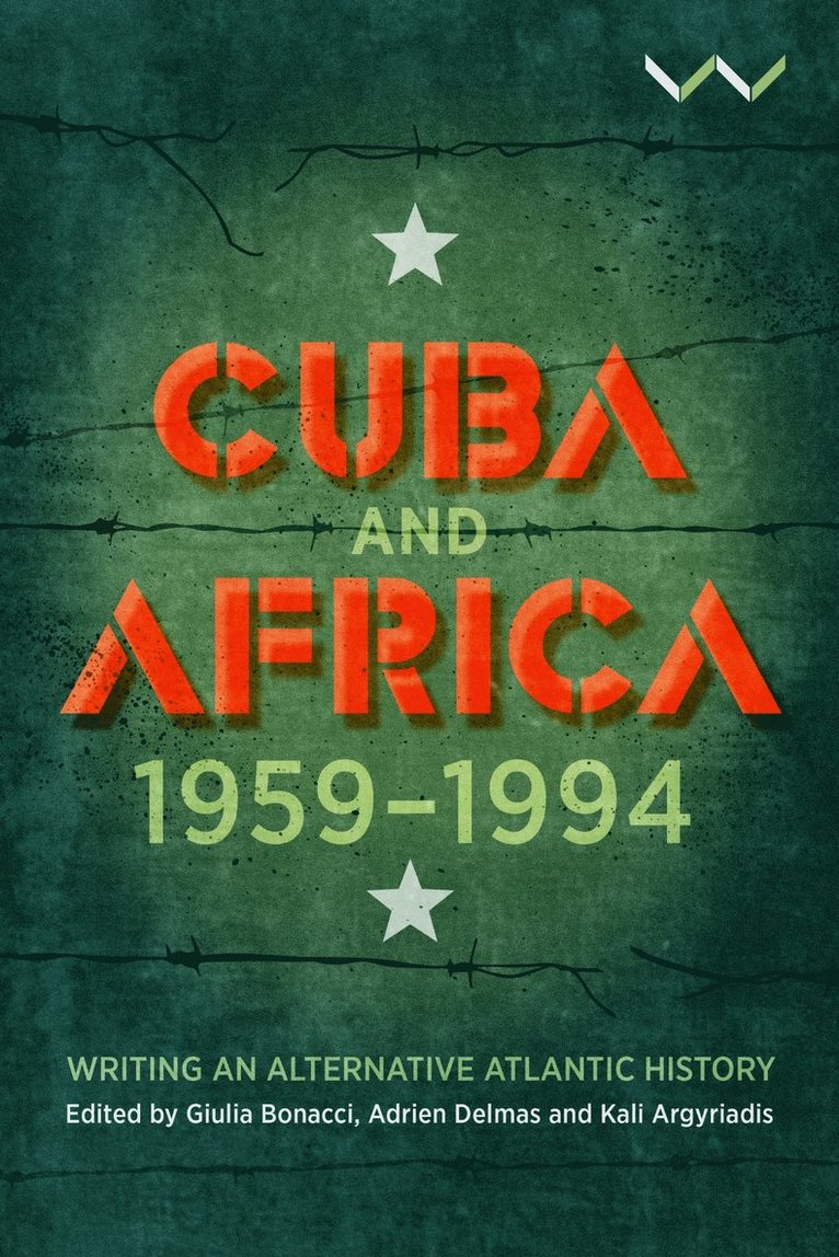 Cuba and Africa, 1959-1994
