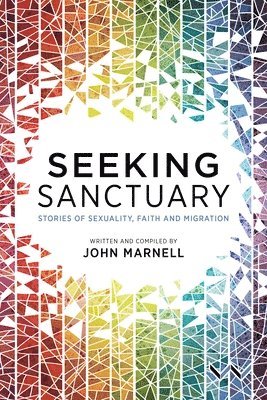 John Marnell - Seeking Sanctuary, Inbunden