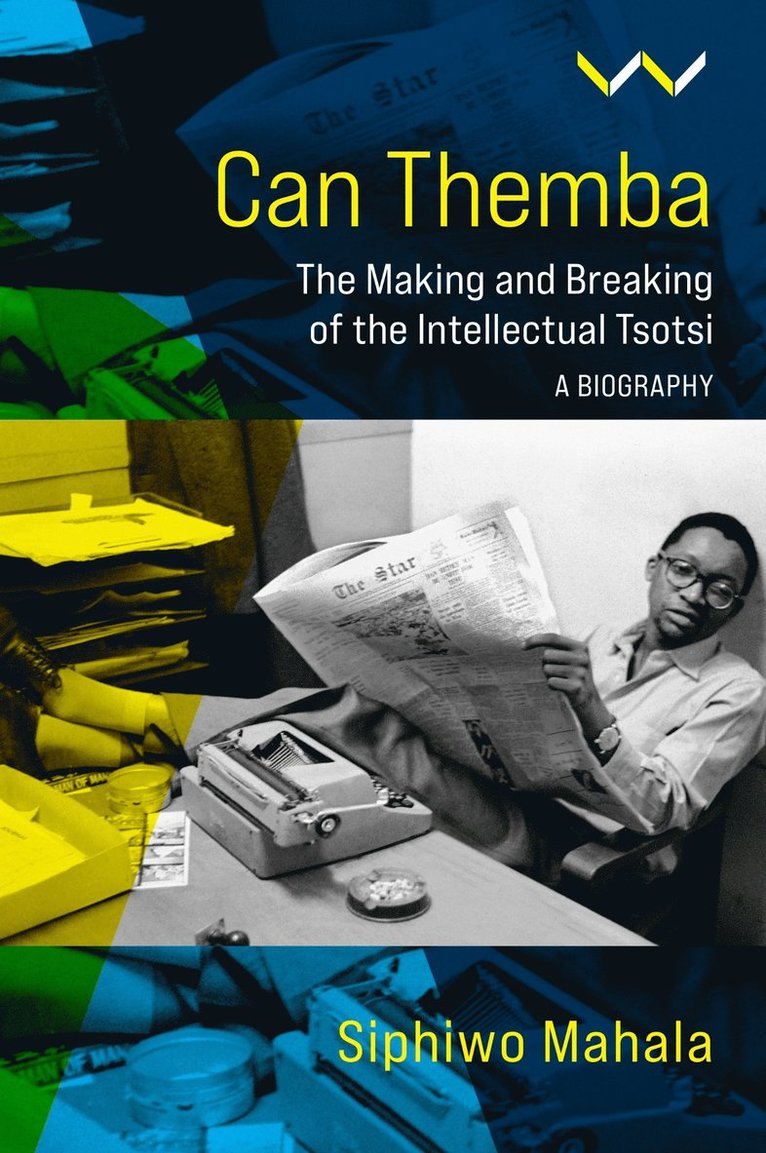 Siphiwo Mahala - Can Themba, Inbunden