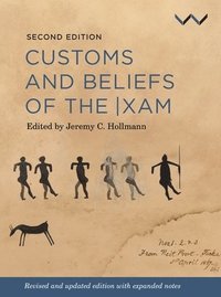 bokomslag Customs and Beliefs of the |xam