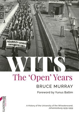 bokomslag WITS: The 'Open' Years