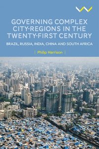 bokomslag Governing Complex City-Regions in the Twenty-First Century