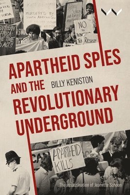 bokomslag Apartheid Spies and the Revolutionary Underground