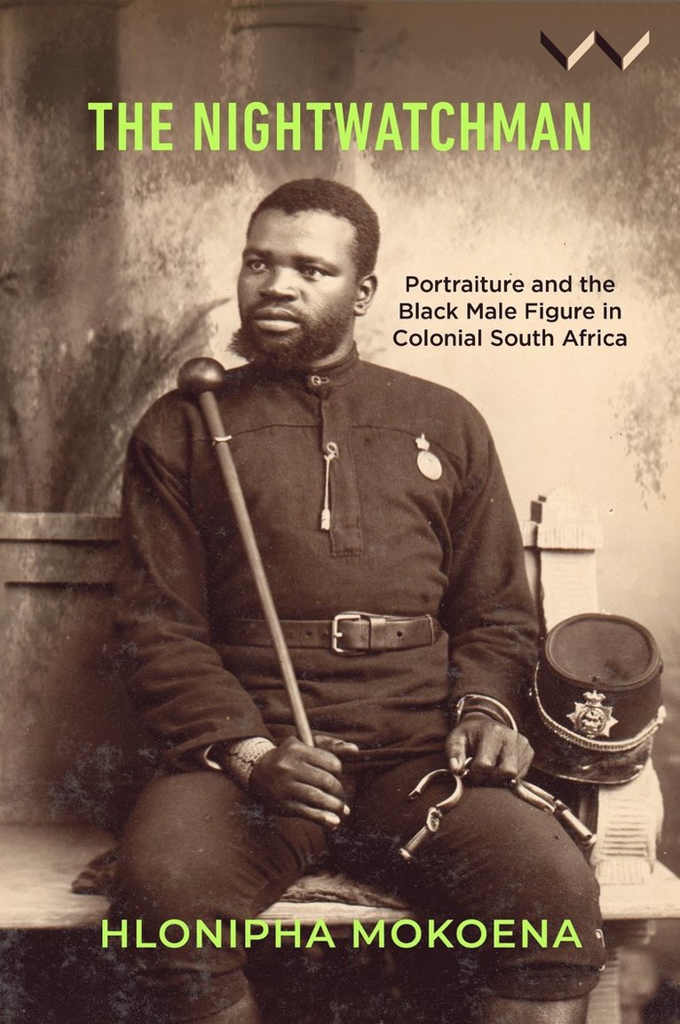 Hlonipha Mokoena - Nightwatchman, Inbunden
