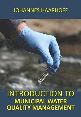 Introduction to Municipal Water Quality Management 1