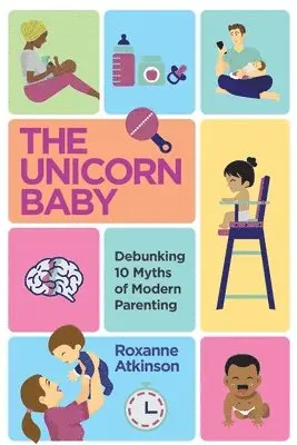 Roxanne Atkinson - Unicorn Baby, Häftad. Tillgänglighet: Lägg i varukorg