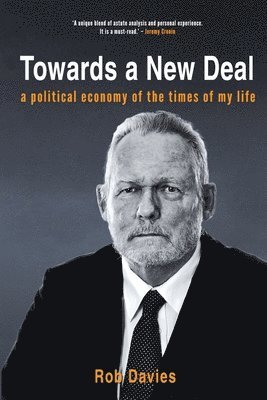 Rob Davies - Towards A New Deal, Häftad
