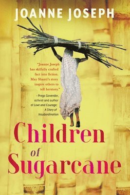 Joanne Joseph - Children of Sugarcane, Häftad. Tillgänglighet: Lägg i varukorg