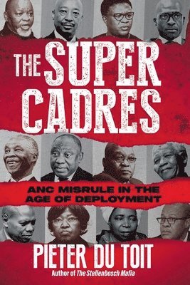 Pieter Du Toit, Pieter H. du Toit - Super Cadres, Häftad
