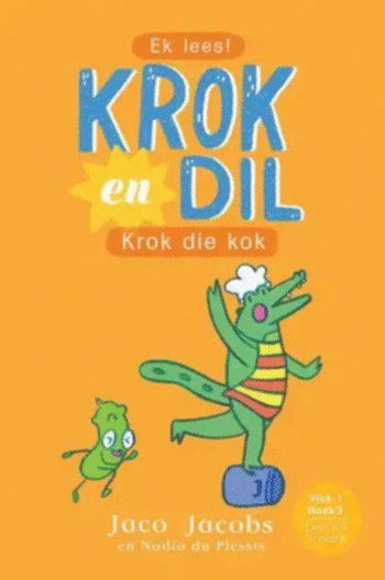 Krok and Dil 03: Krok die Kok (Afrikanska) 1