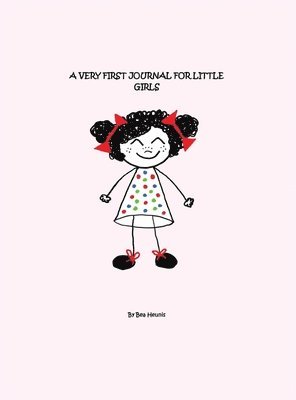 A Very First Journal For Little Girls 1