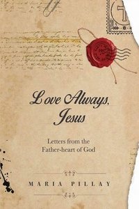 bokomslag Love Always, Jesus
