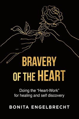 Bravery of the Heart 1