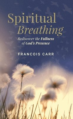 Spiritual Breathing 1
