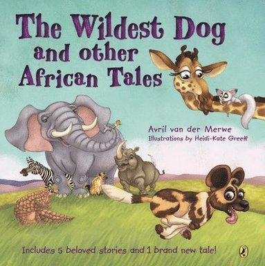 bokomslag The Wildest Dog and Other African Tales