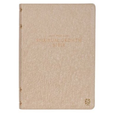 bokomslag The Spiritual Growth Bible, Study Bible, NLT - New Living Translation Holy Bible, Faux Leather, Pearlescent Taupe