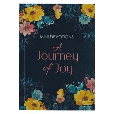 bokomslag Mini Devotions: A Journey of Joy