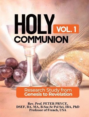 bokomslag Holy Communion, Vol. 1