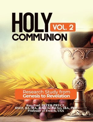 Holy Communion, Vol. 2 1