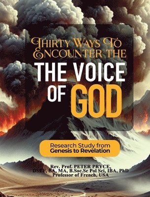 Prof Peter Pryce, Rev. Prof. Peter PRYCE, Rev. Peter Pryce - Thirty Ways to Encounter the Voice of God, Inbunden