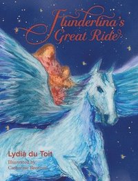 bokomslag Flunderina's Great Ride' is like time travel, like a meditation, reaching down deep through layers of vaulted treasure. The children are off to witness the beginning of the great dance...