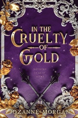 bokomslag In The Cruelty of Gold