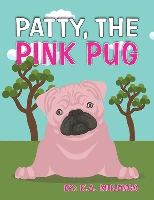 Patty the Pink Pug 1