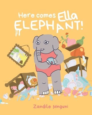 Here comes Ella Elephant! 1