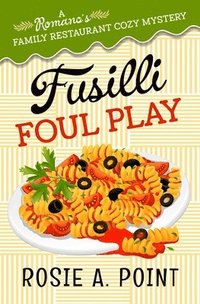 bokomslag Fusilli Foul Play