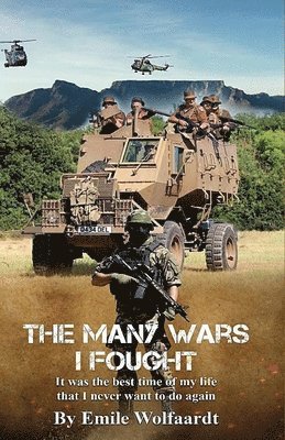 The Many Wars I Fought 1