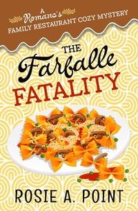 bokomslag The Farfalle Fatality