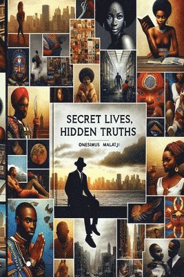 Secret Lives, Hidden Truths 1