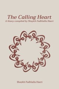 bokomslag The Calling Heart