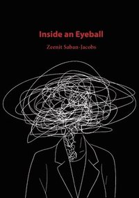 bokomslag Inside an Eyeball